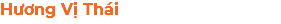 Hương Vị Thái